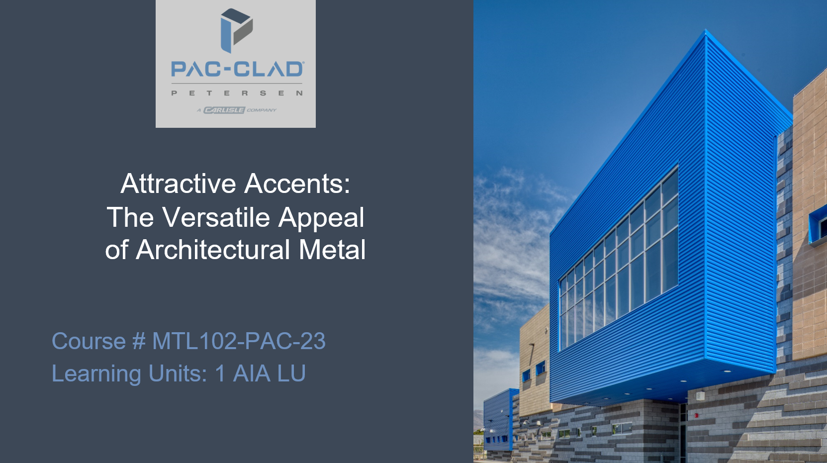 Attractive Accents: The Versatile Appeal  of Architectural Metal